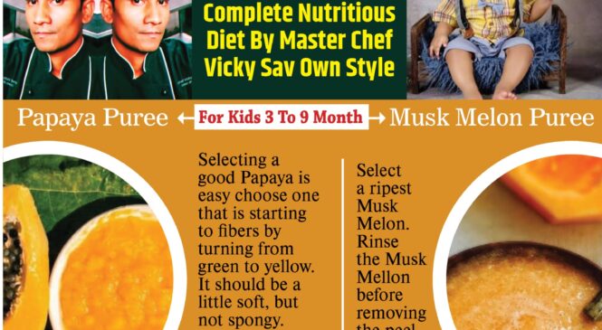 Take Care Of Your Newborn Baby’s Health, Give Them A Complete Nutritious Diet By Master Chef Vicky Sav Own Style